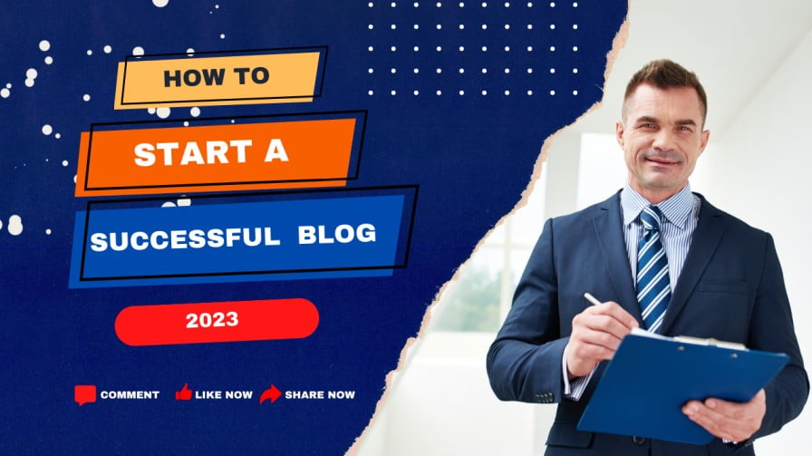 "How to start a successful Blog"