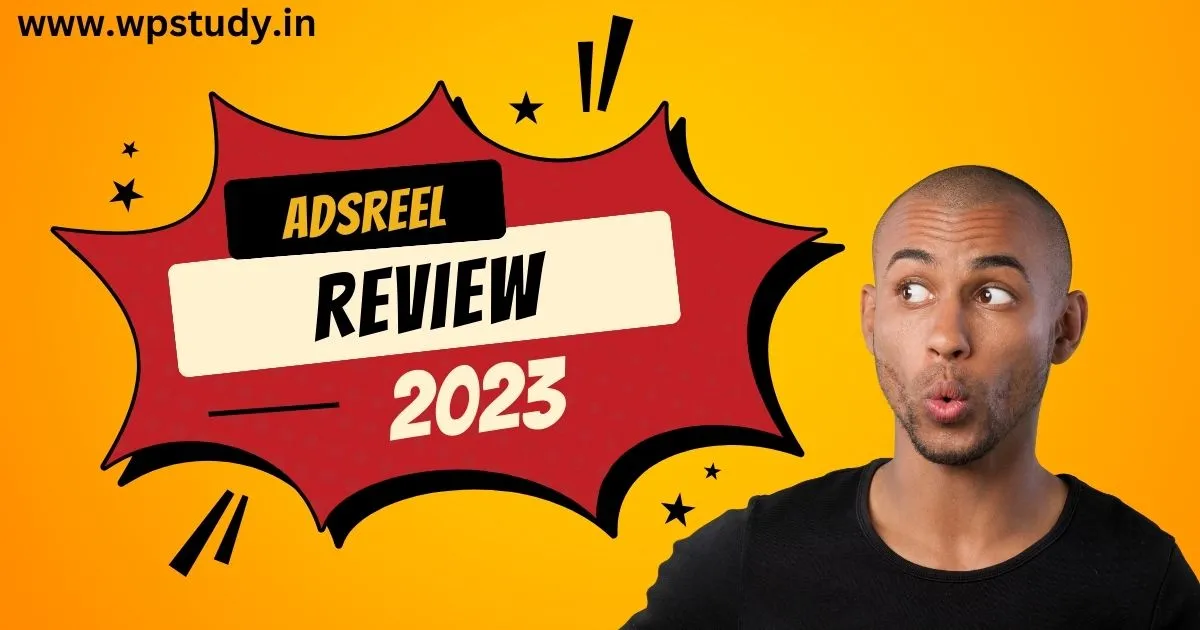 AdsReel Review 2023