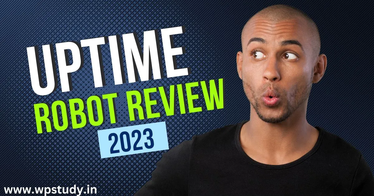 Uptime Robot Review 2023